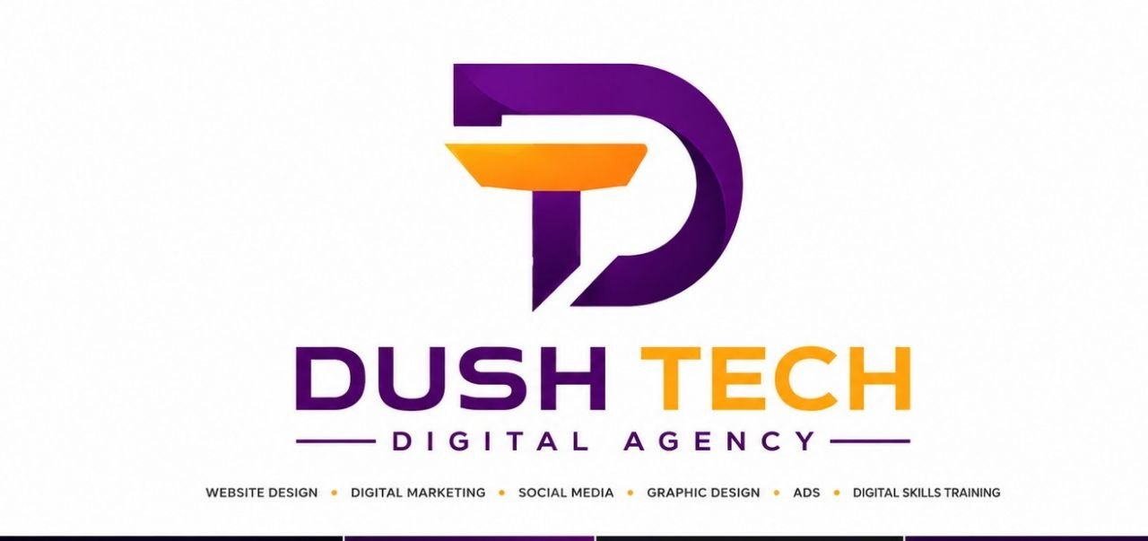 Dush Tech — Digital Agency & Skills Hub